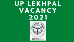 UP Lekhpal Vacancy 2021